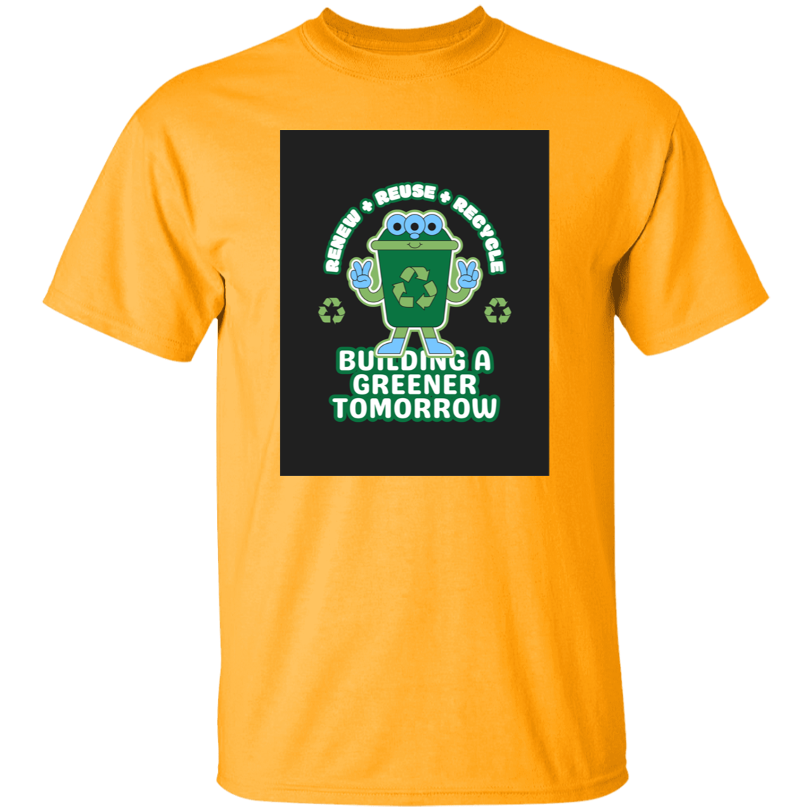 T-Shirt Building a Greener Tomorrow