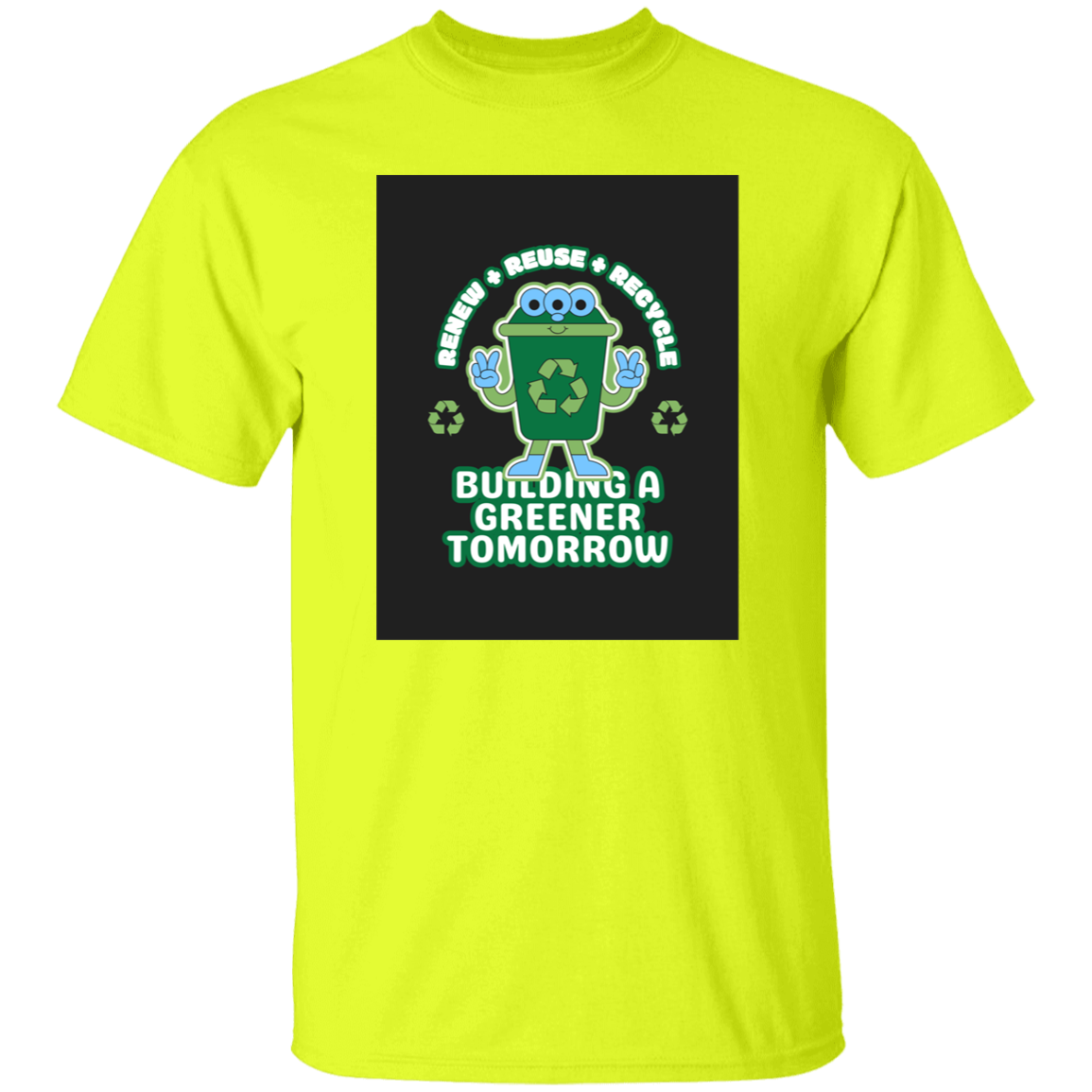 T-Shirt Building a Greener Tomorrow