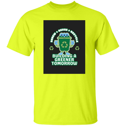 T-Shirt Building a Greener Tomorrow