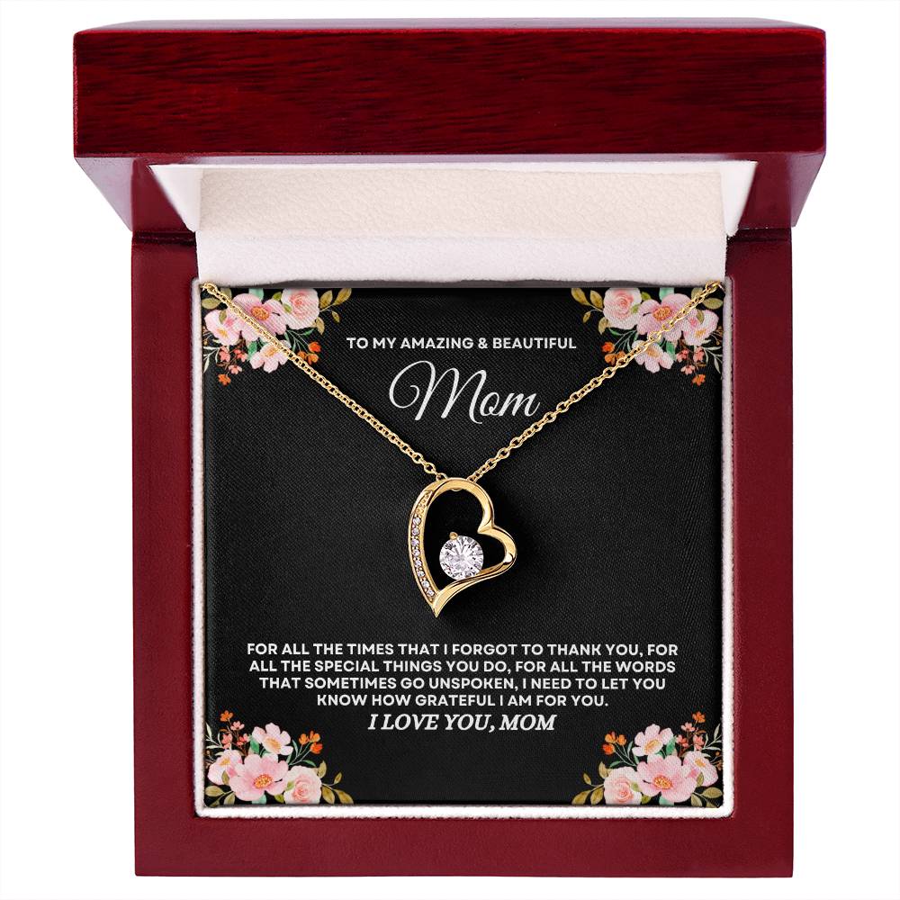 To My Amazing & Beautiful Mom - Forever Love Necklace
