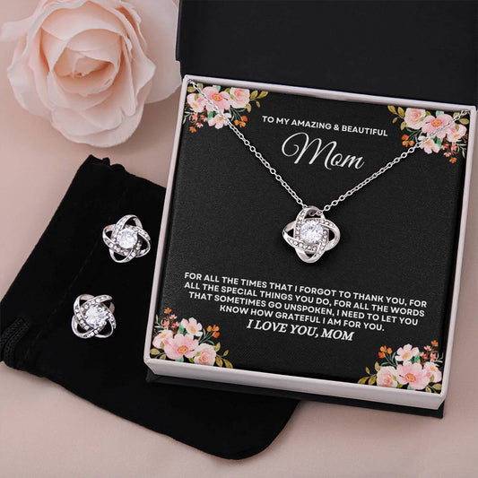 To My Amazing & Beautiful Mom - Love Knot Necklace & Earrings Set