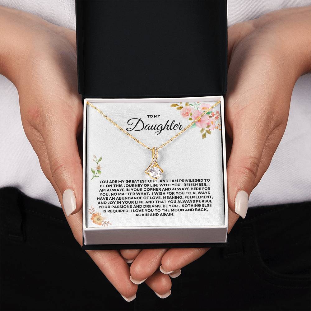 To My Daughter - Alluring Beauty Necklace