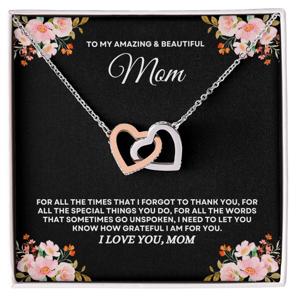 To My Amazing & Beautiful Mom - Interlocking Hearts Necklace