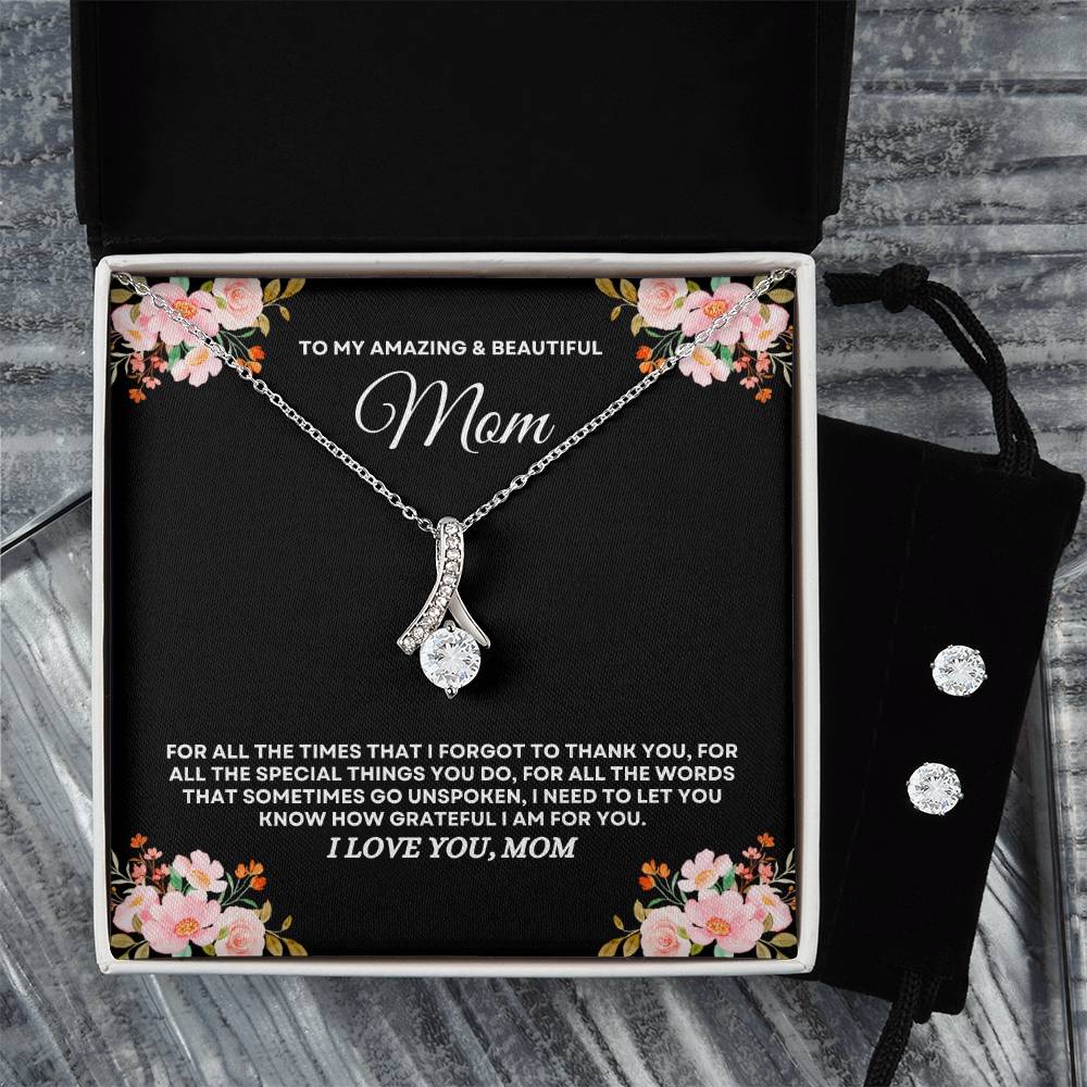 To My Amazing & Beautiful Mom - Alluring Necklace & Earrings Set