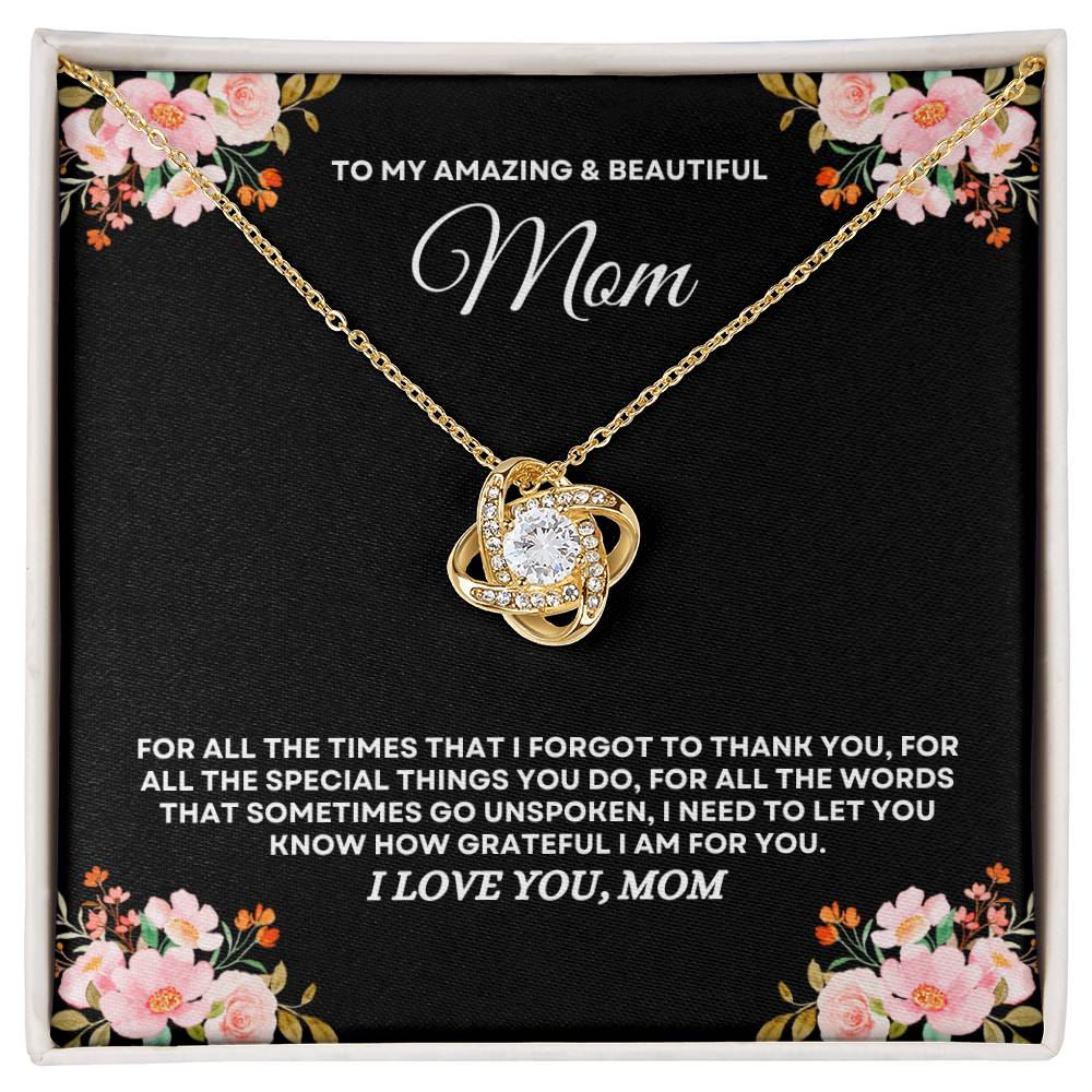 To My Amazing & Beautiful Mom - Love Knot Necklace & Laser-Printed Flower Bouquet Bundle