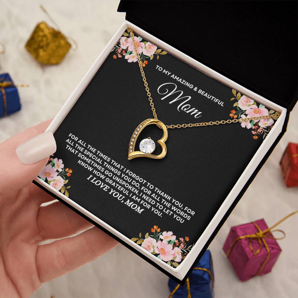 To My Amazing & Beautiful Mom - Forever Love Necklace