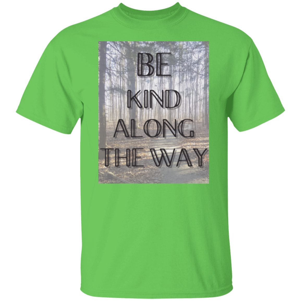 T-Shirt Be Kind