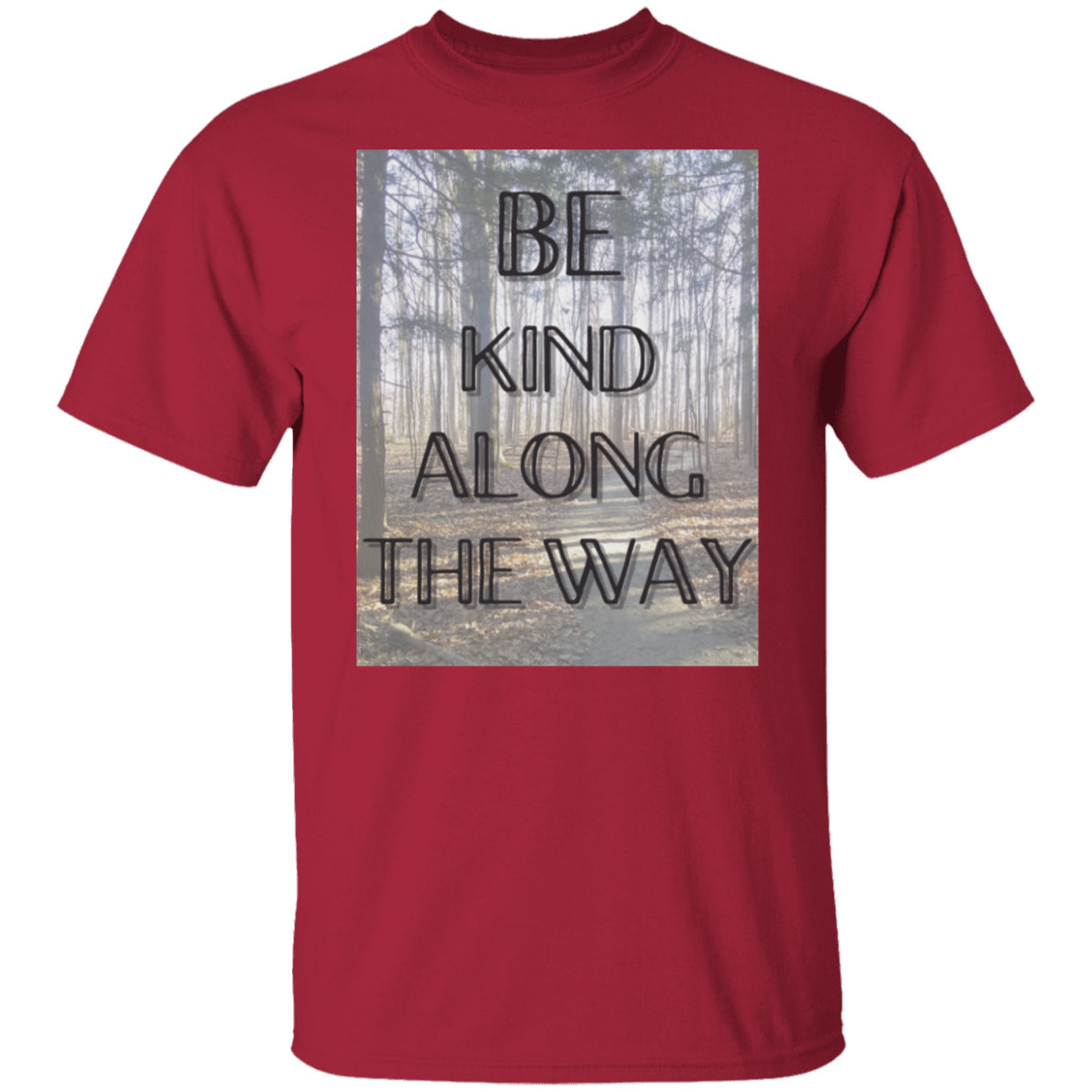 T-Shirt Be Kind