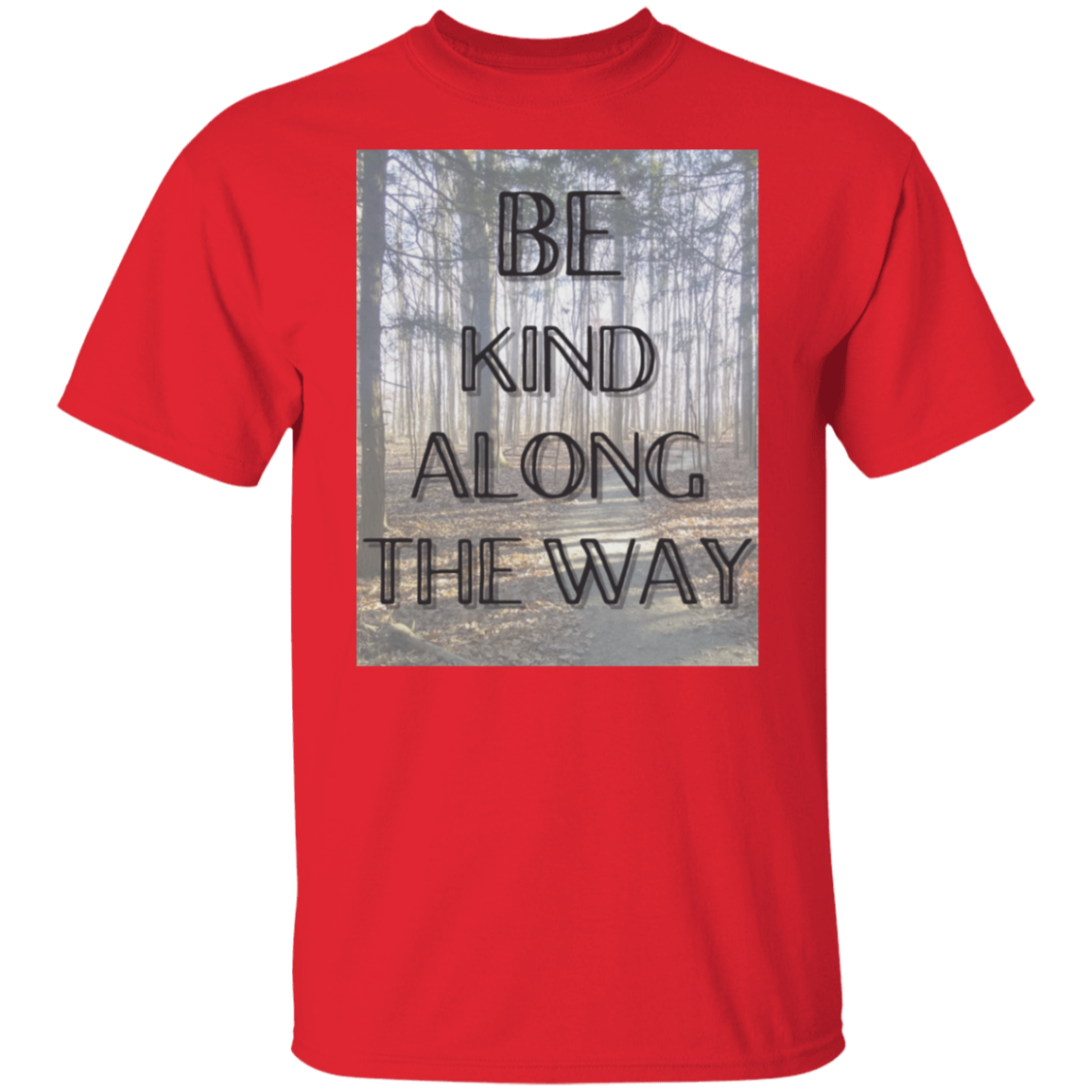 T-Shirt Be Kind