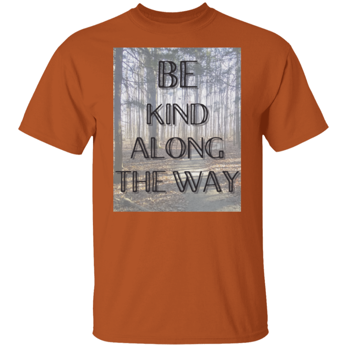 T-Shirt Be Kind