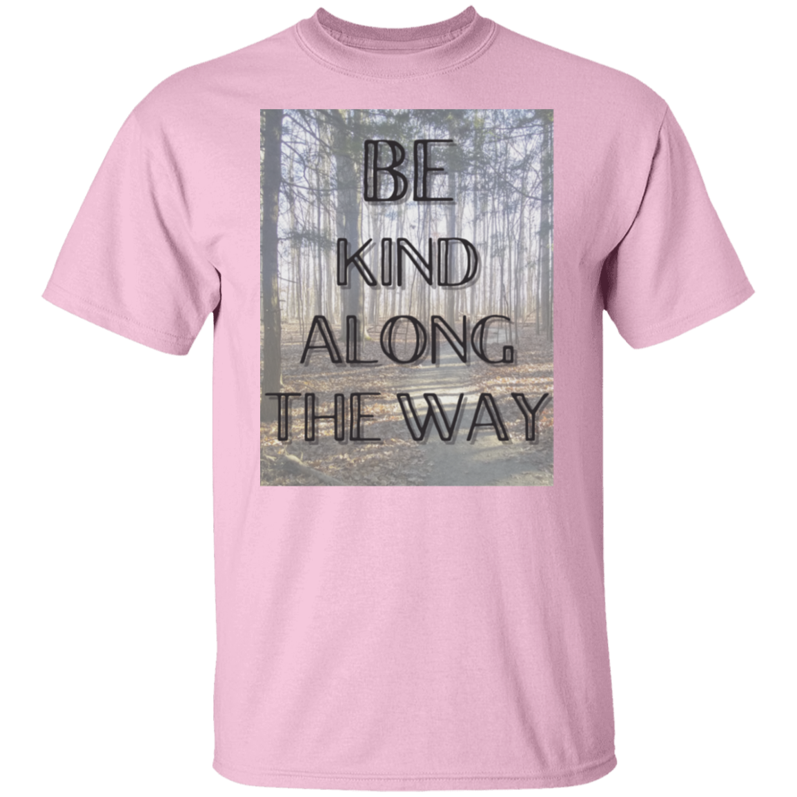 T-Shirt Be Kind