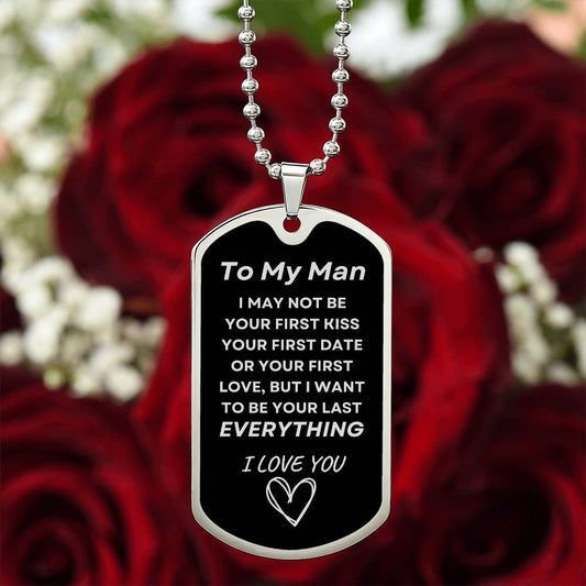 To My Man - Military Dog Tag & Chain