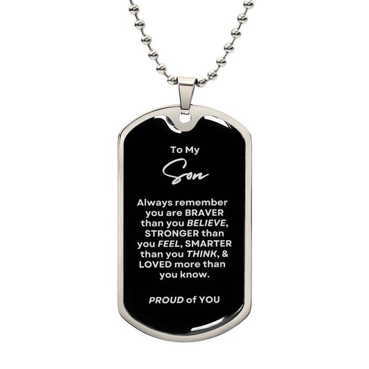 To My Son - Military Dog Tag & Chain